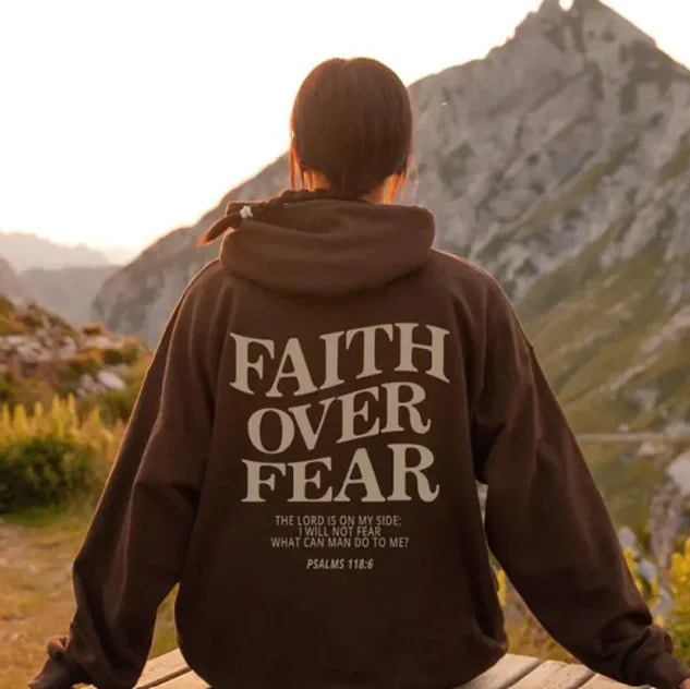 Faith Over Fear Hoodie