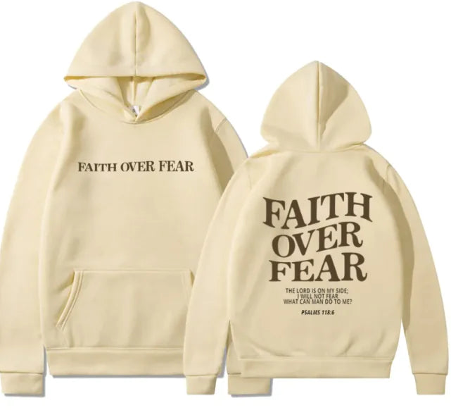 Faith Over Fear Hoodie