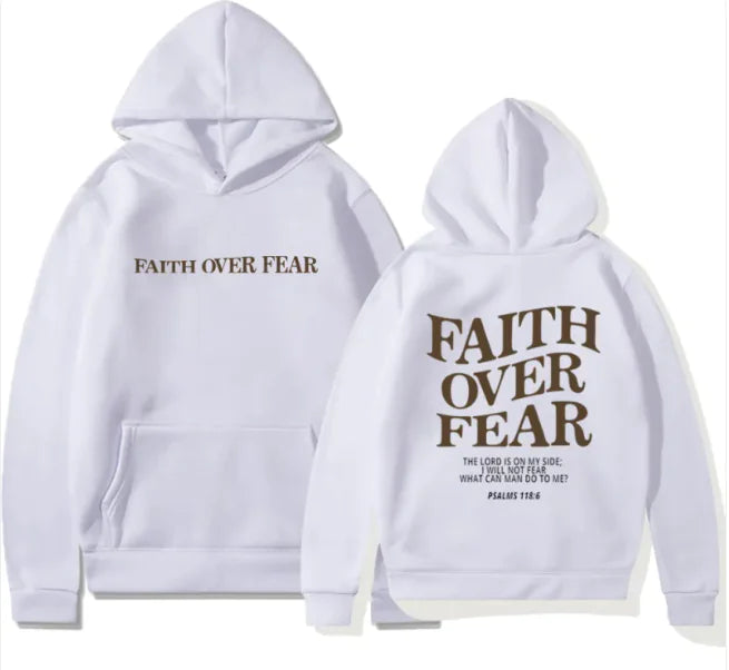 Faith Over Fear Hoodie